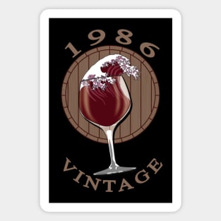 Wine Lover Birthday - 1986 Vintage Magnet